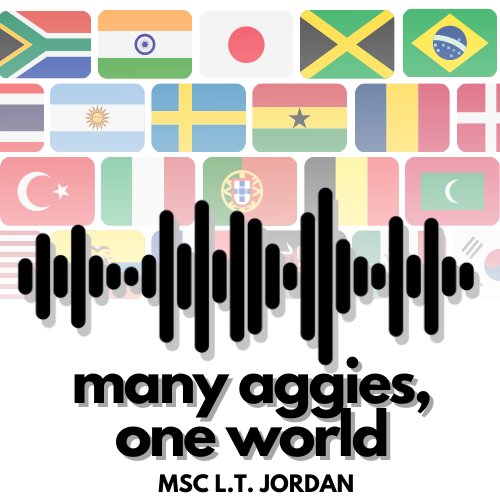many aggies, one world podcast logo with international flags in the background