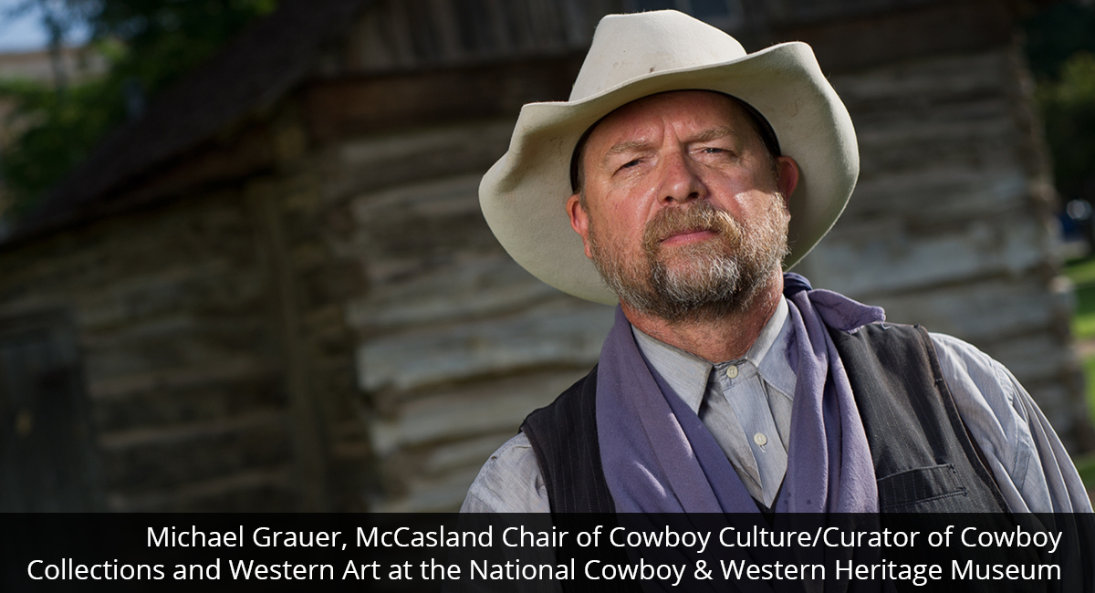Image of michael grauer, mcasland chair of cowboy culture/curator of cowboy collections and western art at the national cowboy and western heritage museum