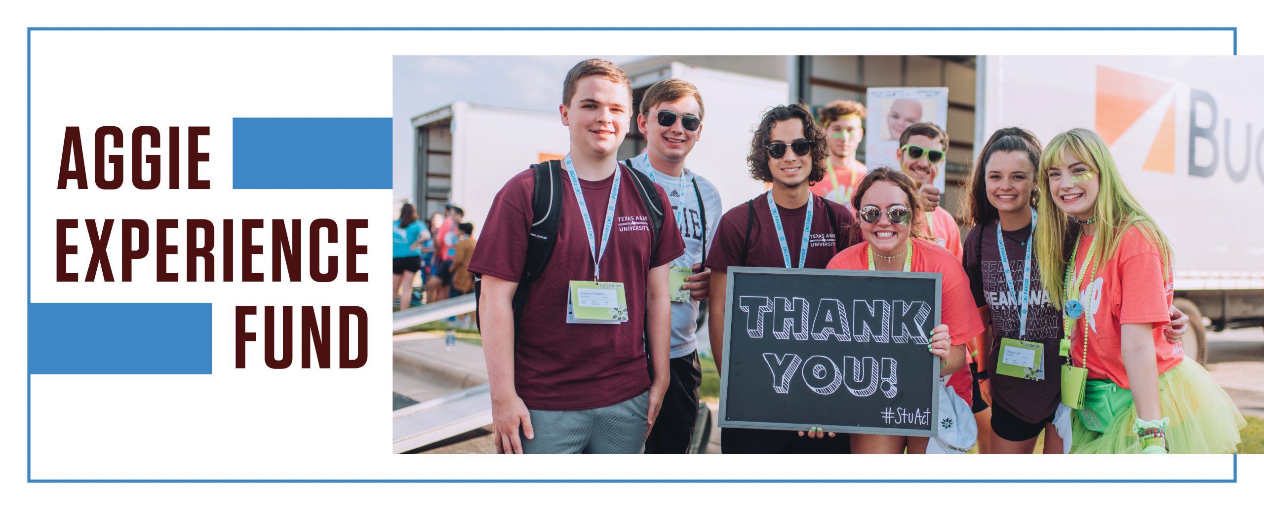 Aggie Experience Fund graphic with image of students in a group photo at Fish Camp holding a Thank You sign