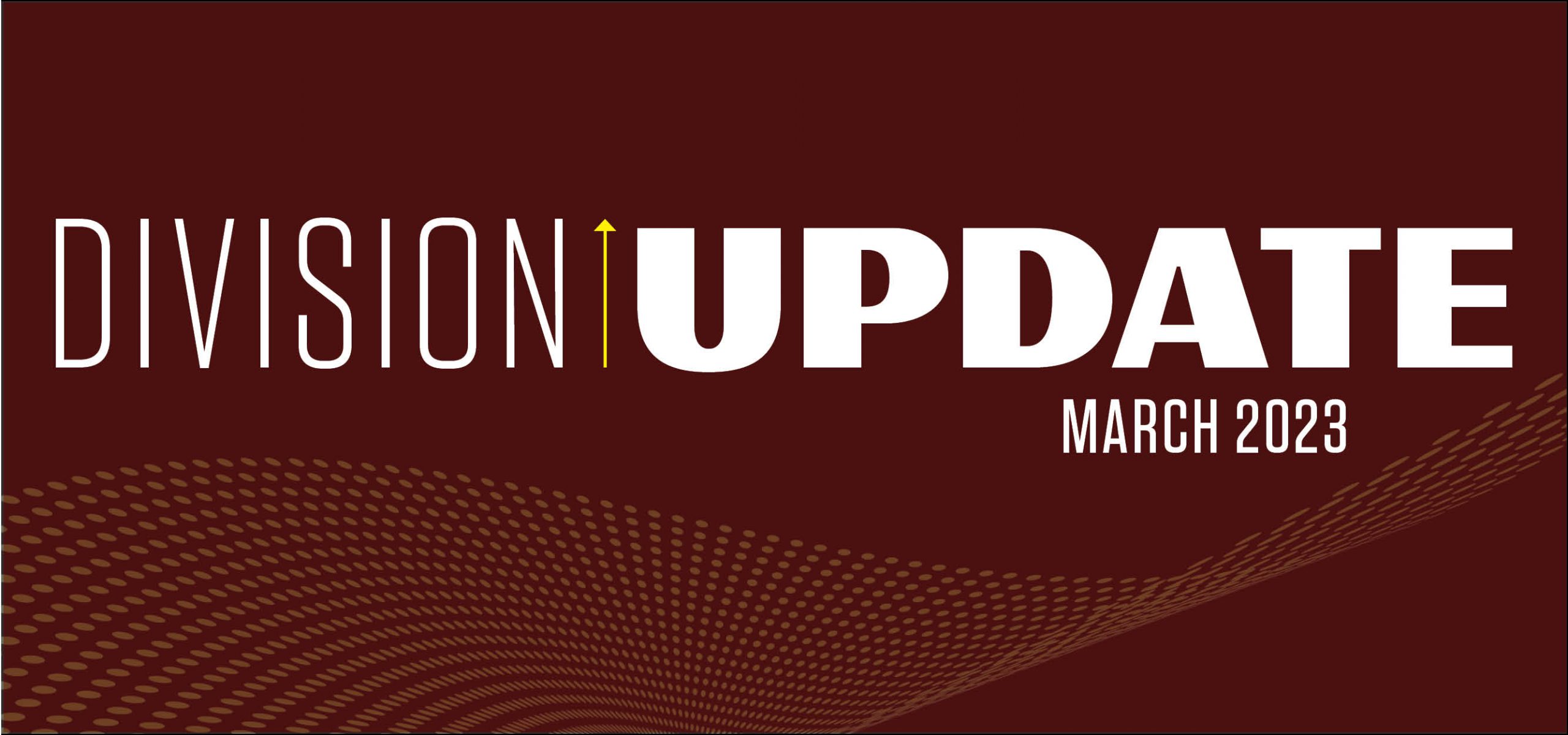 Division Update Header March 2023