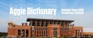 photo of Kyle Field that reads "Aggie Dictionary"